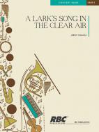 A Lark's Song In The Clear Air 