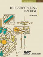 Blues Recycling Machine 