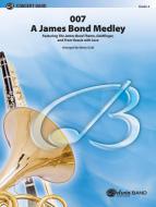 007 - A James Bond Medley 