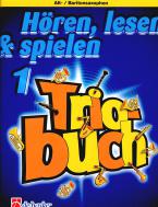 Hören, Lesen & Spielen 1 - Triobuch 