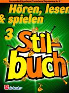Hören, Lesen & Spielen 3 - Stilbuch 