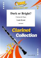 Dark or Bright? Standard