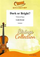Dark or Bright? Standard
