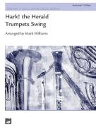 Hark, The Herald Trumpets Swing 
