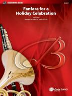 Fanfare For A Holiday Celebration 
