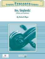 Hey, Shepherds! 