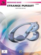 Strange Pursuit 