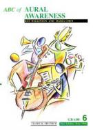ABC of Aural Awareness Stufe 6 Vol. 4 
