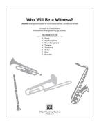 Who Will Be A Witness? Download