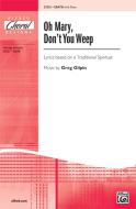 Oh Mary, Don't You Weep Download