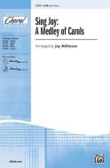 Sing Joy: A Medley of Carols Download