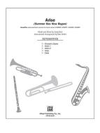 Arise (Summer Has Now Begun) 