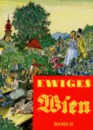 Ewiges Wien 2 