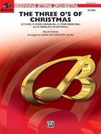 The Three O's of Christmas 