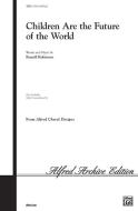 Children Are the Future of the World Download
