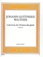 Lobt Gott, ihr Christen alle gleich Standard