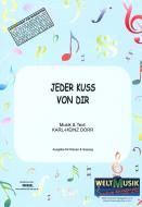 Jeder Kuss von dir 