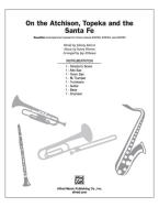 On The Atchison, Topeka And The Santa Fe 