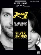 Silver Lining (Crazy 'Bout You) 