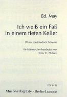 Ich weiss ein Fass in einem tiefen Keller 