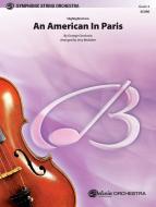 Highlights from An American in Paris 