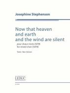 Now that heaven and earth and the wind are silent 