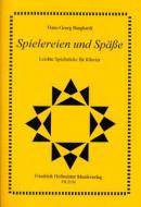 Spielereien und Spässe 
