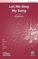 Let Me Sing My Song Download