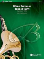 When Summer Takes Flight 