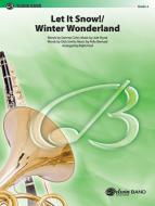 Let It Snow! / Winter Wonderland 
