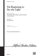 I'm Beginning to See the Light Download