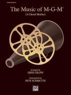 The Music Of MGM 
