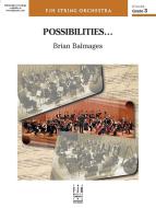 Possibilities... 