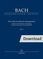 Comme elle resplendit, l'étoile du matin! BWV 1 