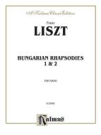 Hungarian Rhapsodies, Nos. 1 & 2 Download