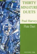 Thirty Miniature Duets for Flute 