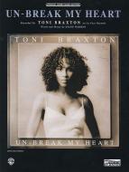 Un-Break My Heart Download