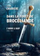 Dans la forêt de Brocéliande Download