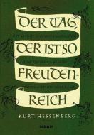 Der Tag, der ist so freudenreich 
