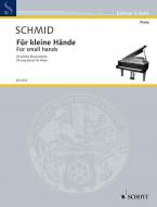 For Small Hands Op. 95 Standard