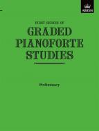 Graded Pianoforte Studies, First Series, Preliminary 