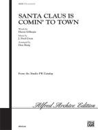 Santa Claus Is Comin' to Town Download