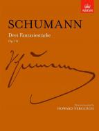 Drei Fantasiestücke, Op. 111 