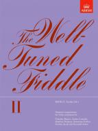 The Well-Tuned Fiddle Book 2 