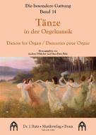 Le genre spécial 14 : Danses pour orgue 