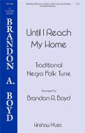 Until I Reach My Home Standard