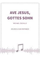 Ave Jesus, Gottes Sohn 