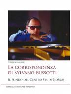 La corrispondenza di Sylvano Bussotti 