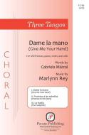 3 Tangos: 1. Dame La Mano Standard