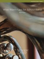 Wise Warm -Ups For School Band Standard